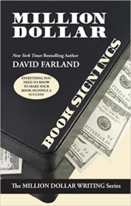 Million Dollar Book Signings by David Farland